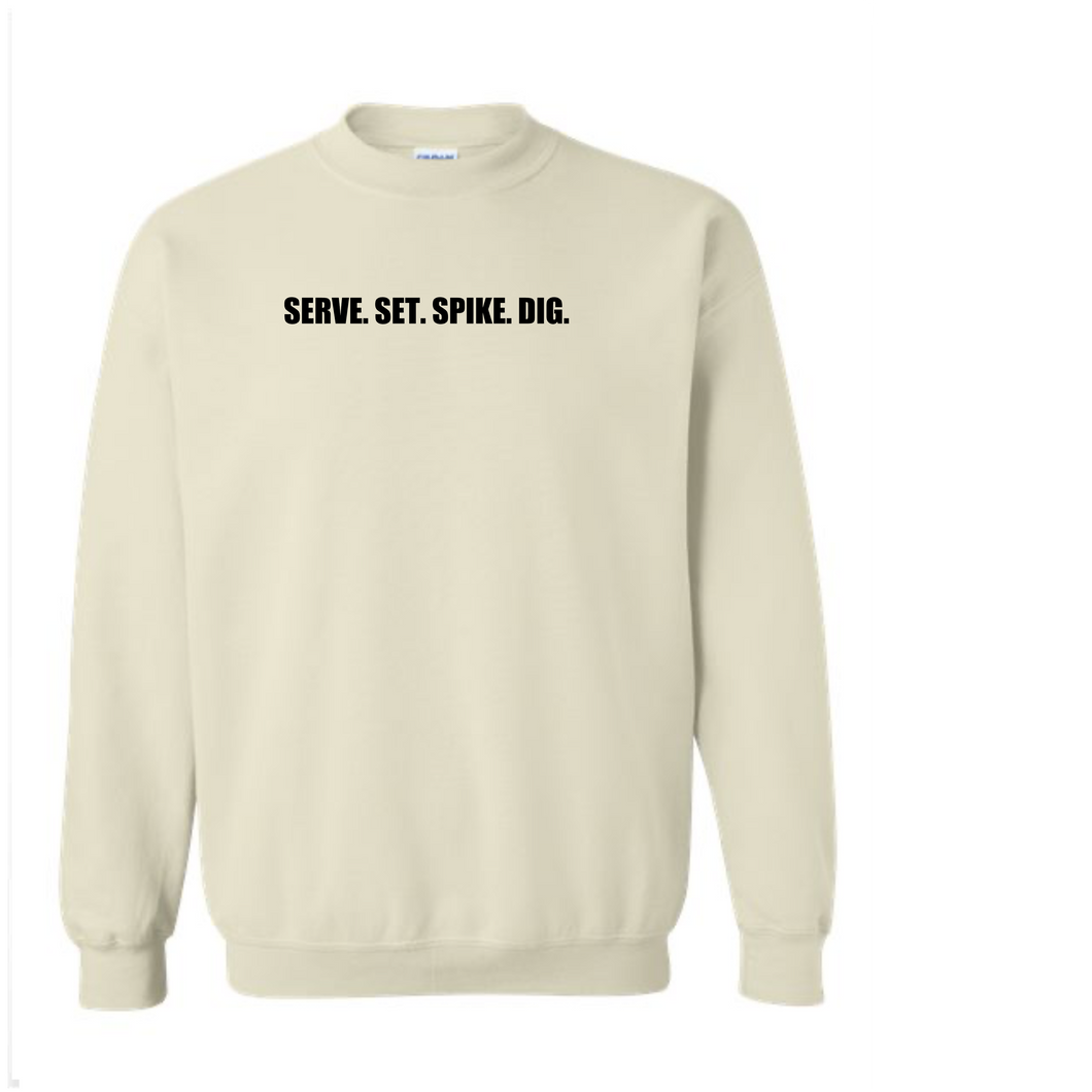 Serve, Set, Spike, Dig Crewneck PUFF Sweatshirt